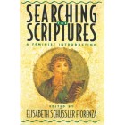 2nd Hand - Searching The Scriptures: Volume 1: A Feminist Introduction By Elisabeth Schussler Fiorenza 